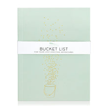 Load image into Gallery viewer, A mint green journal with a gold embossed bucket illustration. A band around the journal says &quot;Bucket List, for your life&#39;s exciting adventures.&quot;