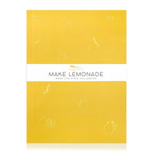 Load image into Gallery viewer, A yellow journal with gold embossed illustrations of lemons. A band around the journal says &quot;Make Lemonade, when life gives you lemons.&quot;